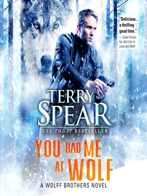 Title details for You Had Me at Wolf by Terry Spear - Available